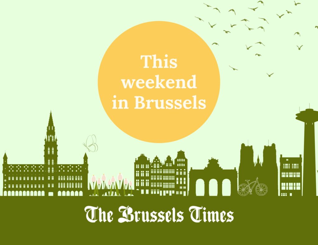 What to do in Brussels this weekend: 24 - 26 April